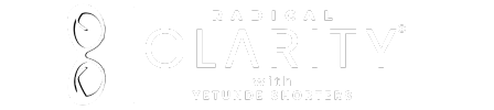 The Radical Clarity Podcast with Yetunde Shorters